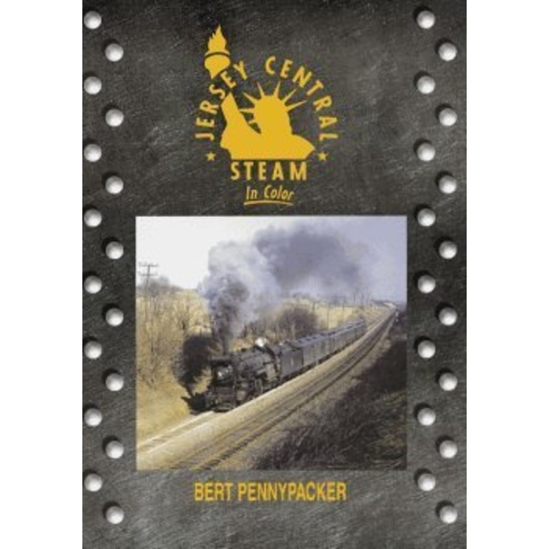 Jersey Central Steam in Color Hardcover Book By Bert Pennypacker LN